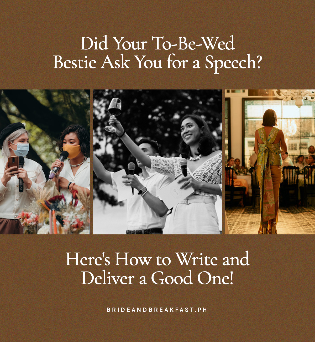 Did Your To-Be-Wed Bestie Ask You for a Speech? Here's How to Write and Deliver a Good One!