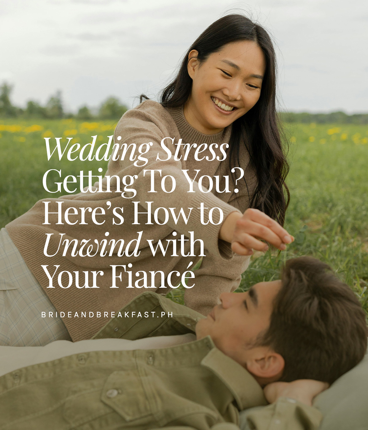 Wedding Stress Getting To You? Here's How to Unwind with Your Fiancé