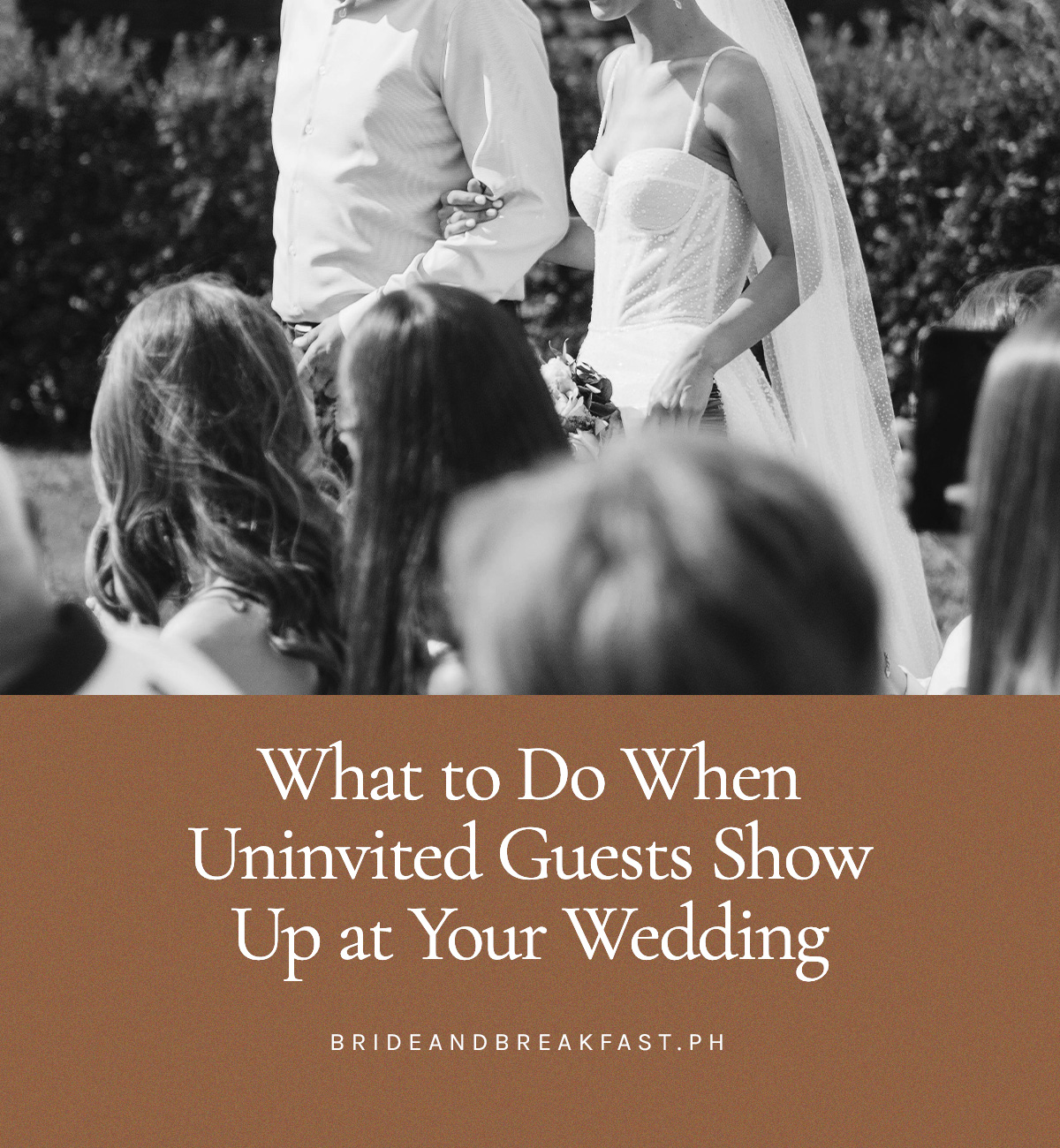 What to Do When Uninvited Guests Show Up at Your Wedding