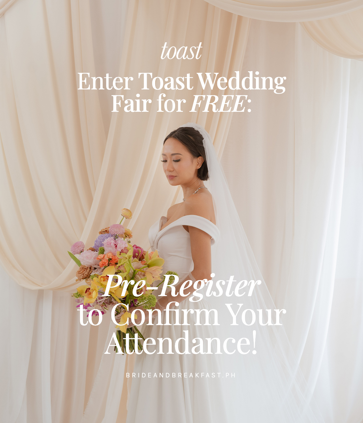 Enter Toast Wedding Fair for FREE: Pre-Register to Confirm Your Attendance!