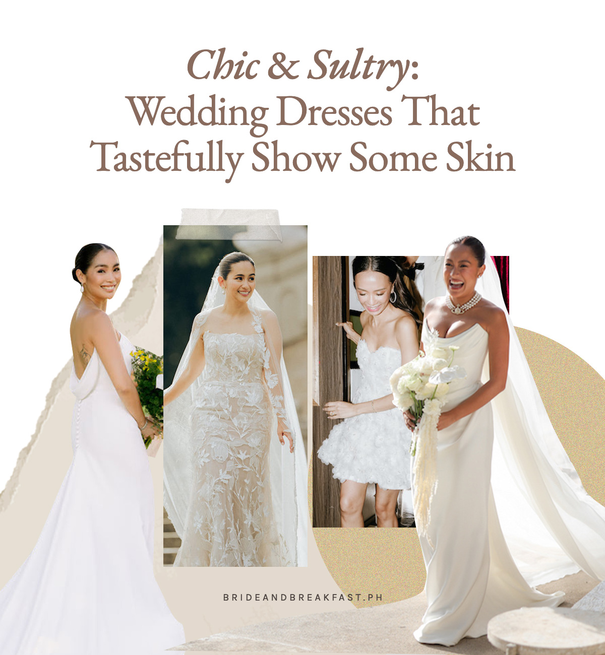 Chic & Sultry: Wedding Dresses That Tastefully Show Some Skin