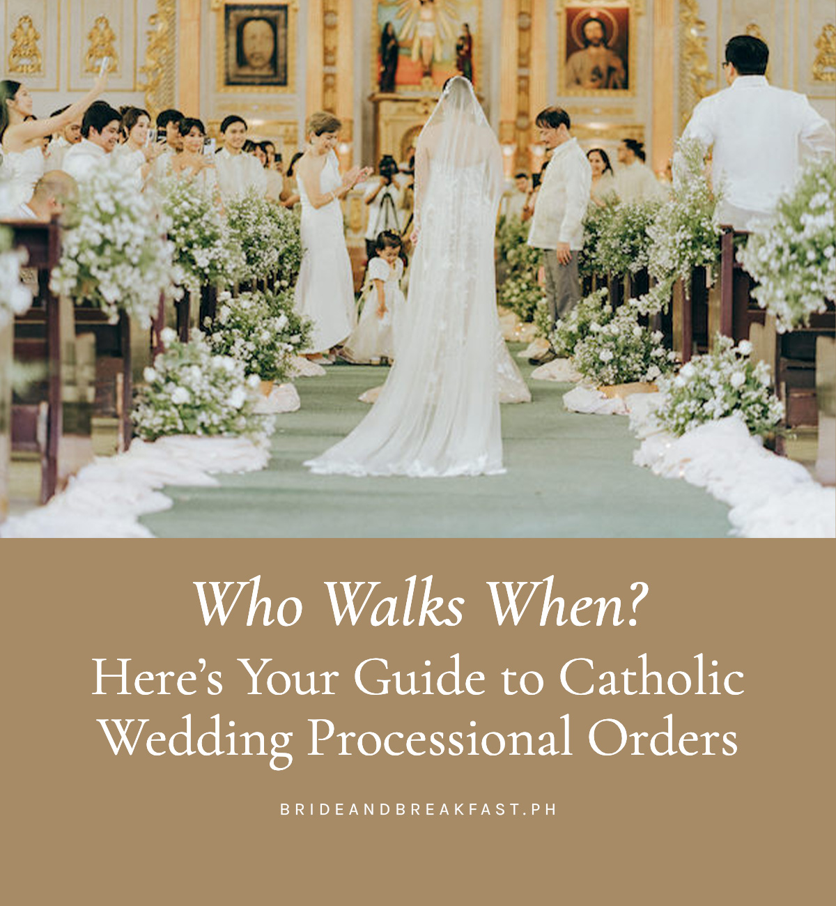 Who Walks When? Here's Your Guide to Catholic Wedding Processional Orders