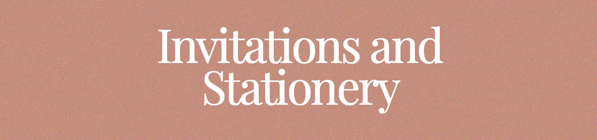 <strong>Invitations and Stationery </strong>