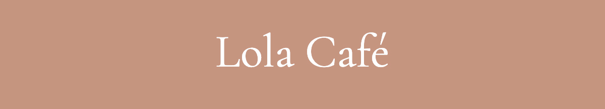 <strong>Lola Café</strong>