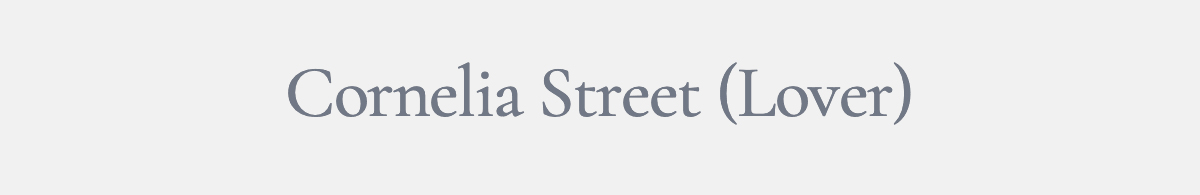 Cornelia Street (Lover)