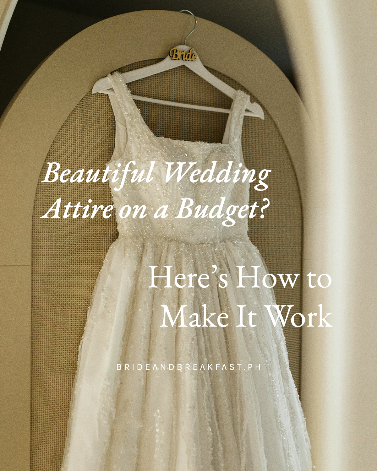 Beautiful Wedding Attire on a Budget? Here’s How to Make It Work