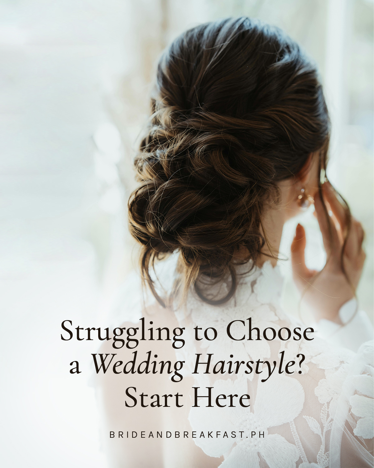 Struggling to Choose a Wedding Hairstyle? Start Here